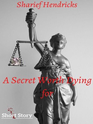 cover image of A Secret Worth Dying for